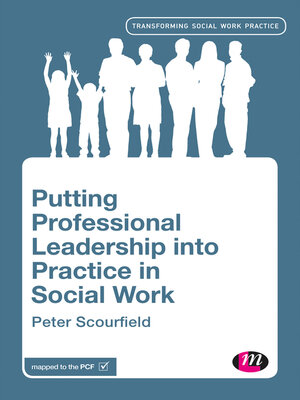 cover image of Putting Professional Leadership into Practice in Social Work